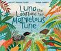 Luna the Loon and Her Marvelous Tune