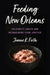 Feeding New Orleans