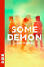 Some Demon