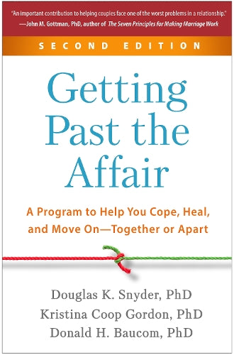 Getting Past the Affair, Second Edition