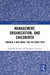 Management, Organization, and Childbirth