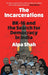 The Incarcerations
