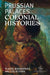 Prussian Palaces. Colonial Histories