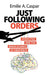 Just Following Orders