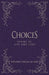 Choices