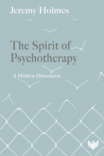 The Spirit of Psychotherapy