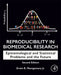 Reproducibility in Biomedical Research