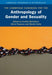 The Cambridge Handbook for the Anthropology of Gender and Sexuality