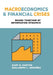 Macroeconomics and Financial Crises