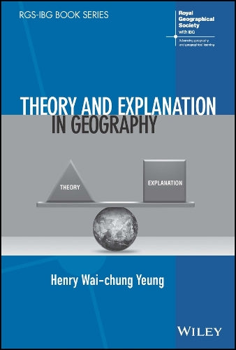Theory and Explanation in Geography