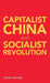 Capitalist China and socialist revolution
