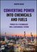 Converting Power into Chemicals and Fuels
