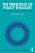 The Principles of Policy Thought