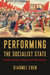 Performing the Socialist State