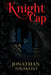 Knight Cap