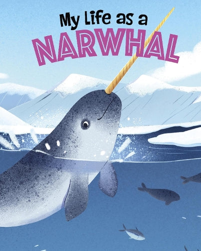 My Life as a Narwhal