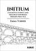 Initium: Cognitive science and research-informed primary practice
