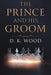 The Prince and His Groom