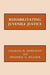 Rehabilitating Juvenile Justice