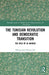 The Tunisian Revolution and Democratic Transition