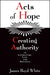 Acts of Hope