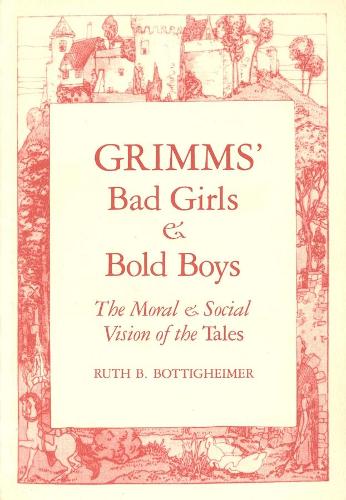 Grimms` Bad Girls and Bold Boys