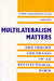 Multilateralism Matters