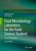 Food Microbiology Laboratory for the Food Science Student