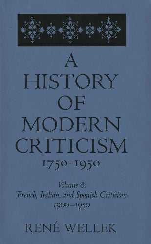 French, Italian, and Spanish Criticism, 1900-1950