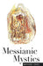 Messianic Mystics