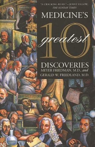 Medicine's 10 Greatest Discoveries
