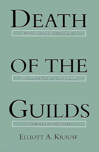 Death of the Guilds