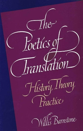 The Poetics of Translation