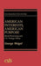 American Interests, American Purpose
