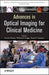 Advances in Optical Imaging for Clinical Medicine