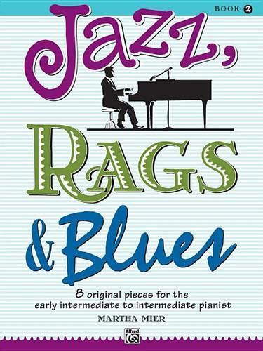 Jazz, Rags & Blues (Book 2