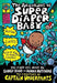 The Adventures of Super Diaper Baby: A Graphic Novel (Super Diaper Baby #1): From the Creator of Captain Underpants