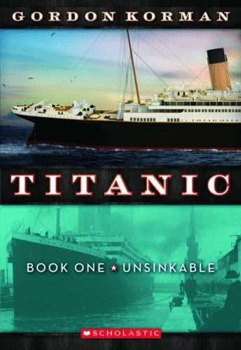 Titanic: #1 Unsinkable