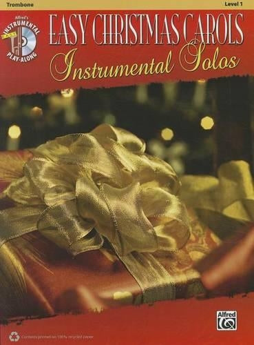 Easy Christmas Carols Instrumental Solos- Trombone