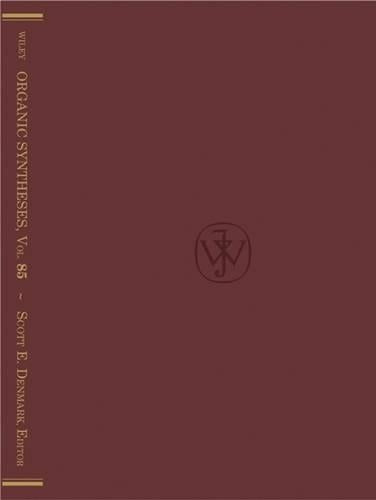 Organic Syntheses, Volume 85
