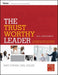 The Trustworthy Leader