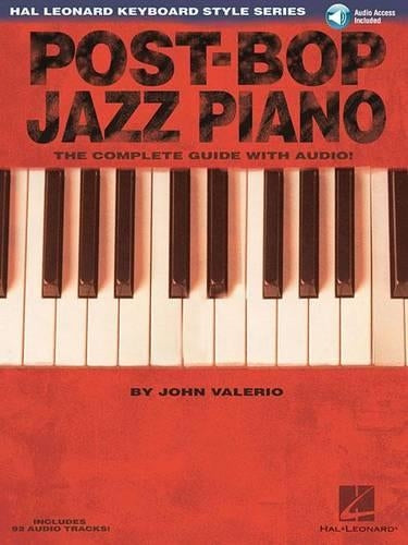 Post-Bop Jazz Piano - The Complete Guide with Audio! Book/Online Audio (Hal Leonard Keyboard Style
