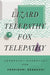 Lizard Telepathy, Fox Telepathy