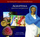 Agrippina "Atrocious and Ferocious"