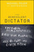 The Benevolent Dictator