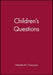 Children's Questions