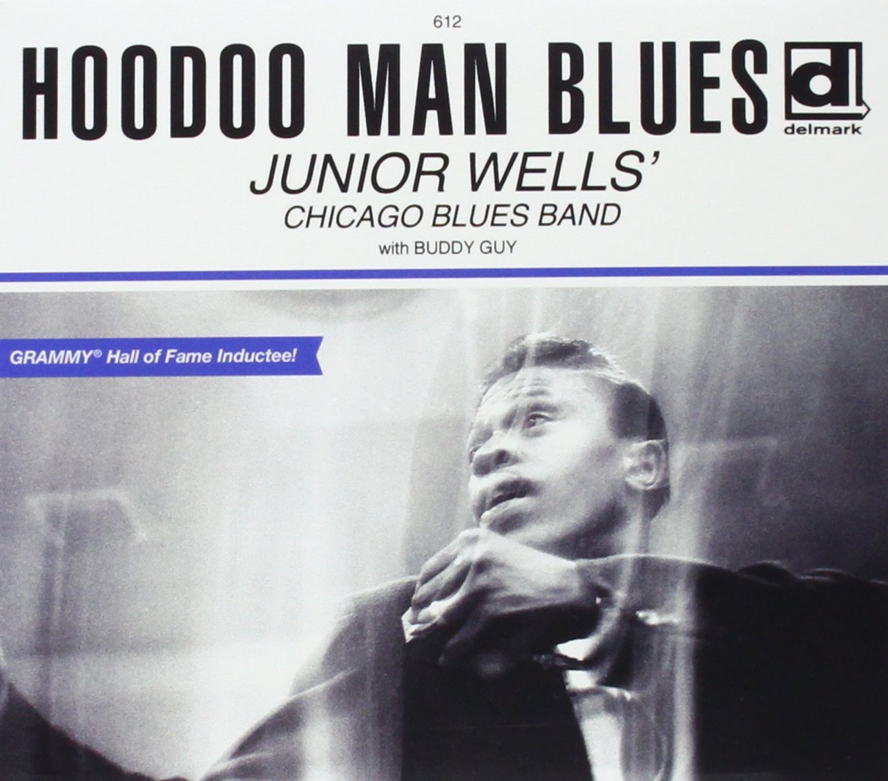 Junior Wells - Hoodoo Man Blues (Ext. Ed.)