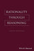 Rationality Through Reasoning