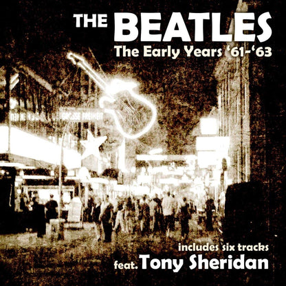 THE EARLY YEARS `61 - `63