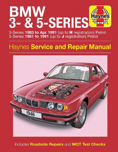 BMW 3- & 5-Series Petrol (81 - 91) Haynes Repair Manual